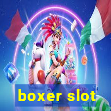 boxer slot