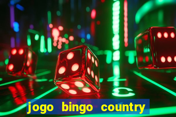 jogo bingo country é confiável