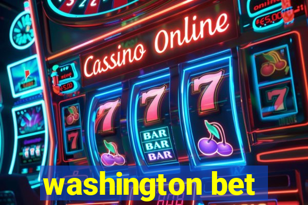 washington bet