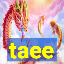 taee