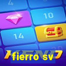 fierro sv