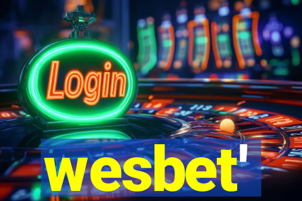 wesbet'