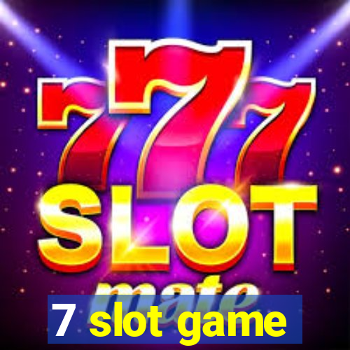 7 slot game