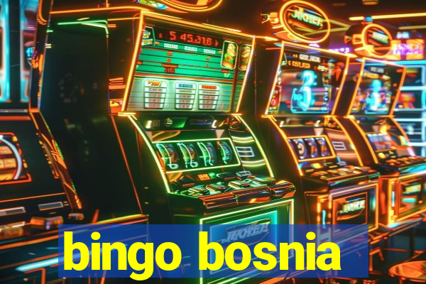 bingo bosnia