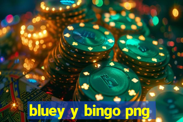 bluey y bingo png