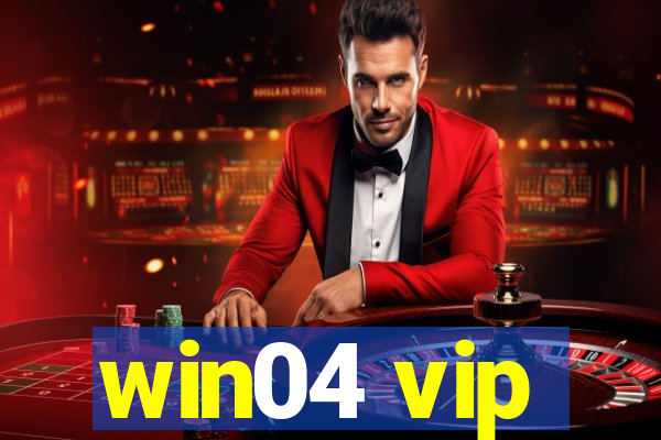 win04 vip