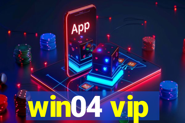 win04 vip