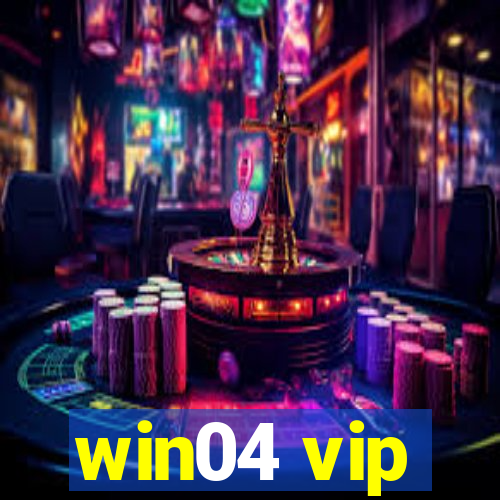 win04 vip