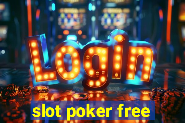 slot poker free