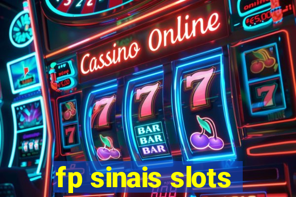 fp sinais slots