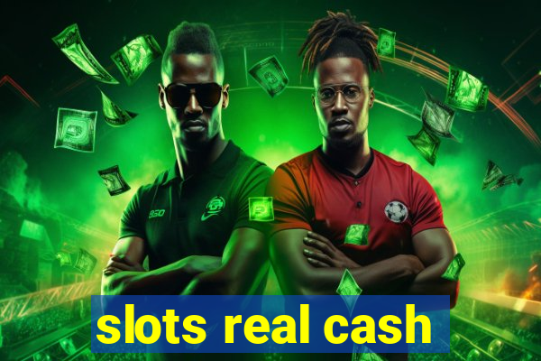 slots real cash