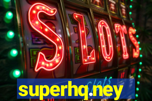 superhq.ney