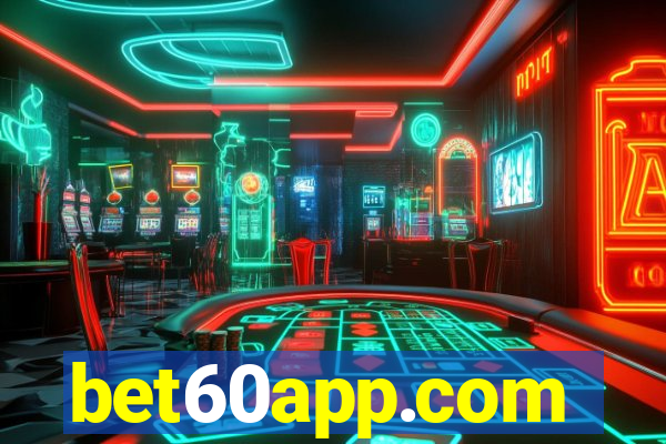 bet60app.com