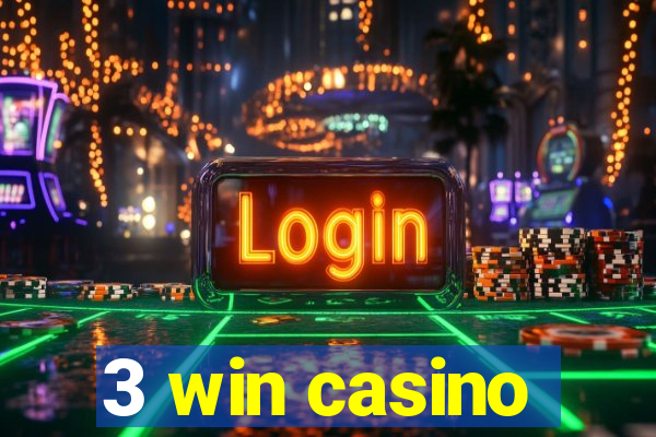 3 win casino