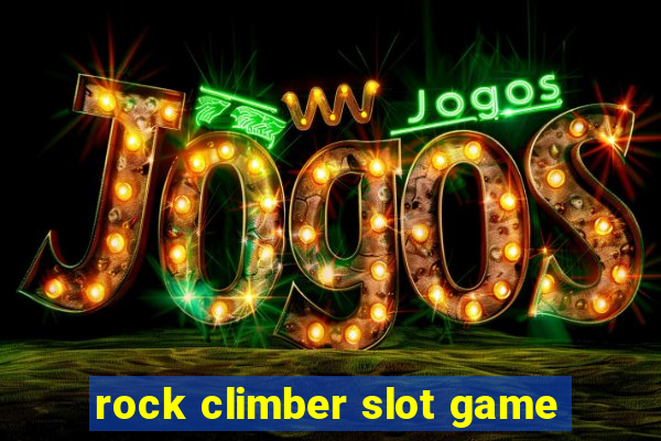 rock climber slot game