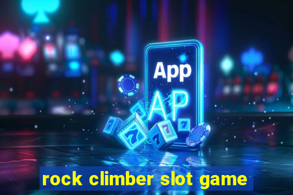 rock climber slot game