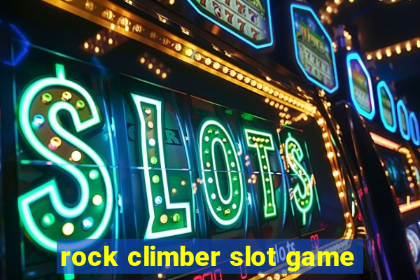 rock climber slot game