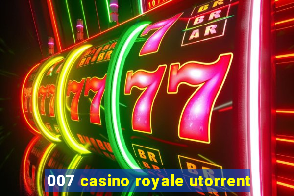 007 casino royale utorrent