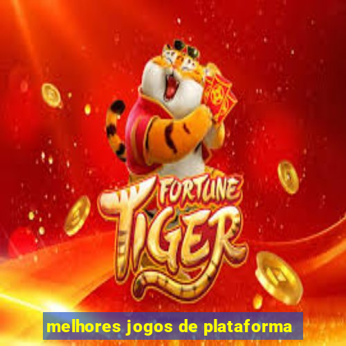 melhores jogos de plataforma