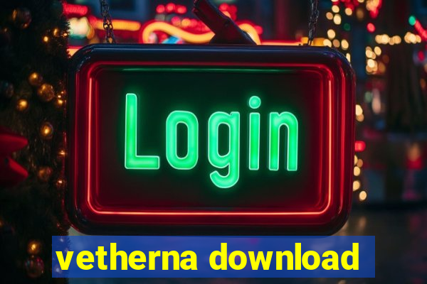 vetherna download