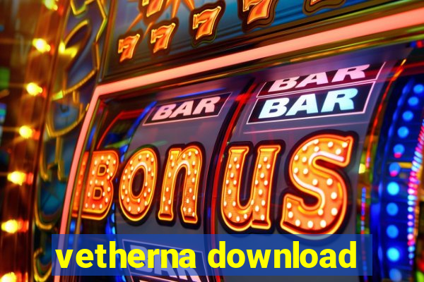 vetherna download