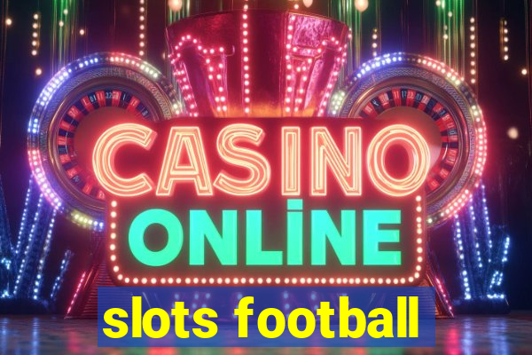 slots football