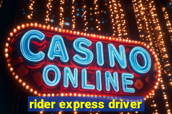 rider express driver