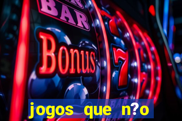 jogos que n?o precisa depositar para ganhar