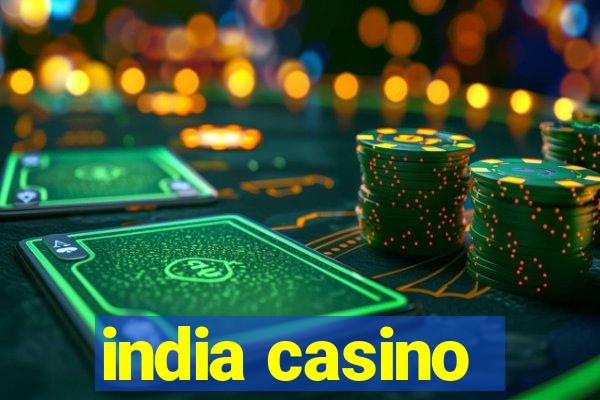 india casino