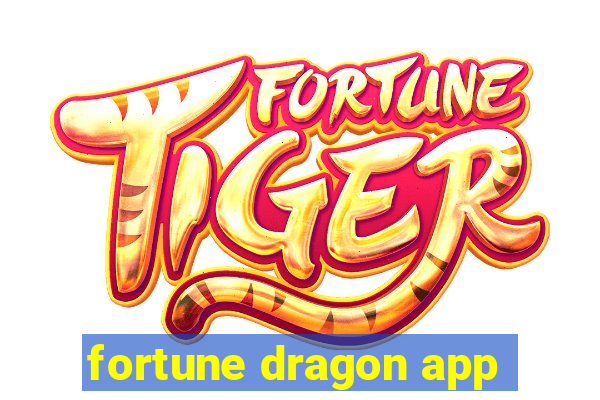 fortune dragon app