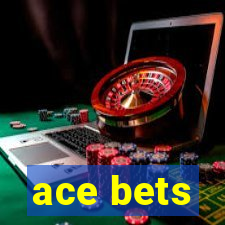 ace bets