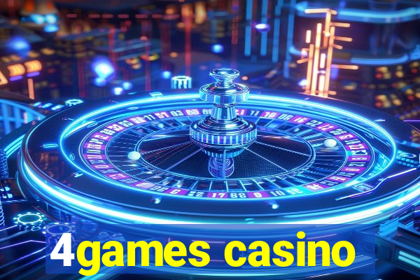 4games casino