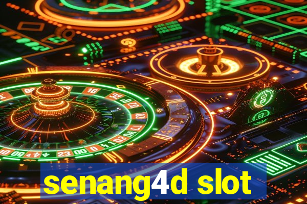 senang4d slot