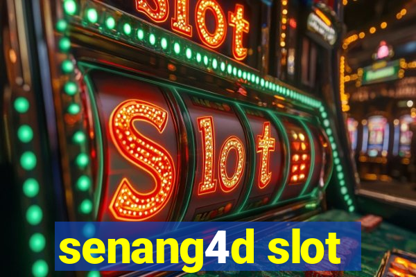 senang4d slot