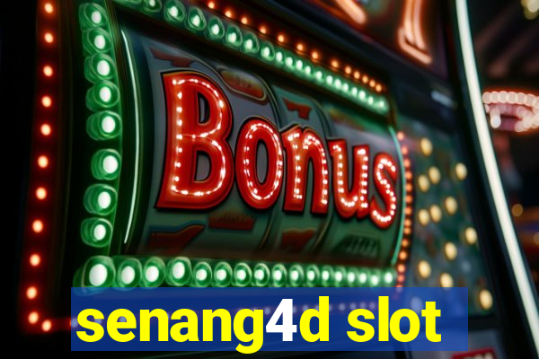 senang4d slot