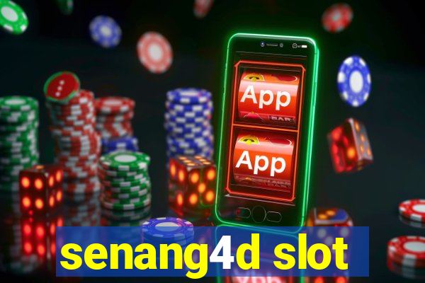 senang4d slot