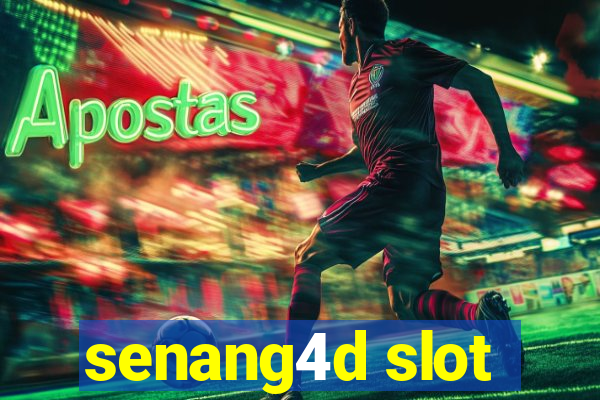 senang4d slot