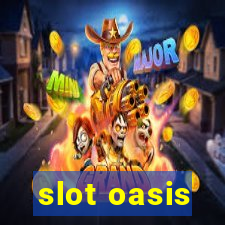 slot oasis