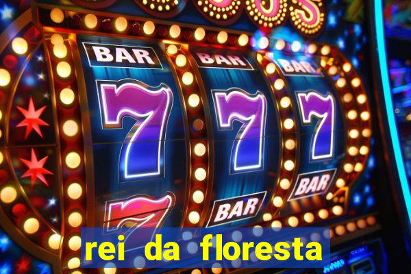 rei da floresta slot download