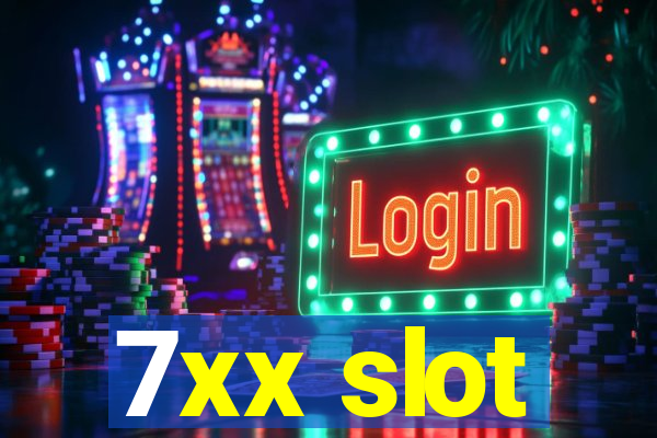 7xx slot