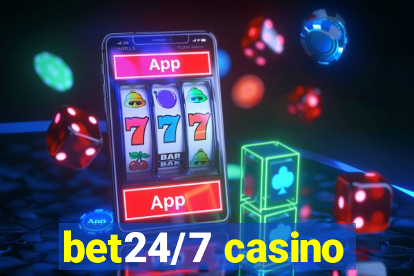 bet24/7 casino