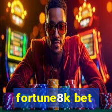 fortune8k bet