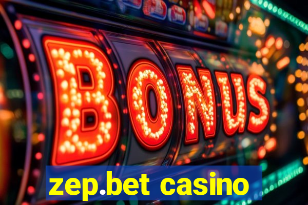 zep.bet casino