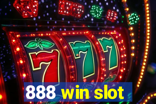 888 win slot