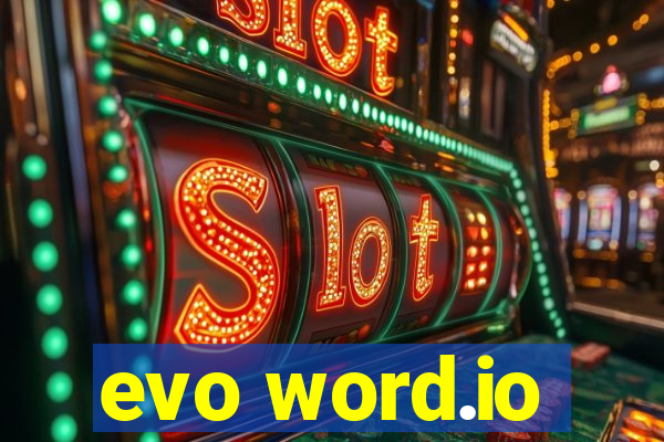 evo word.io