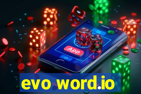 evo word.io