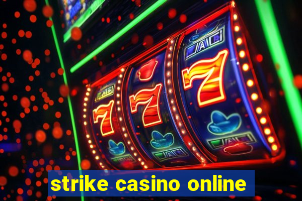 strike casino online