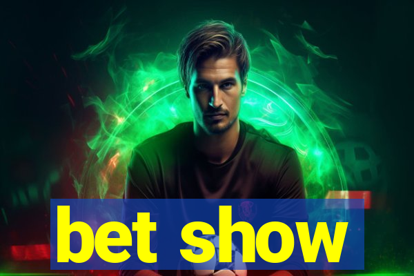 bet show