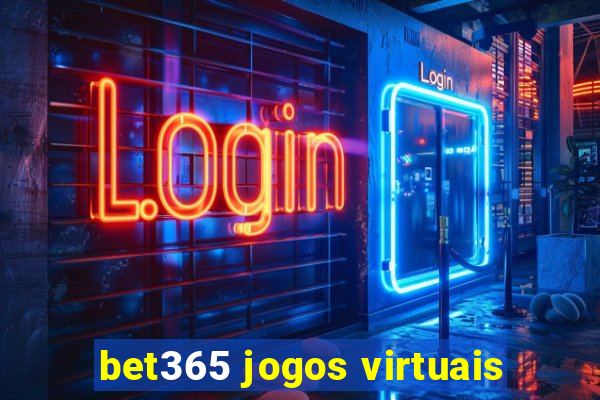 bet365 jogos virtuais