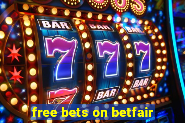 free bets on betfair